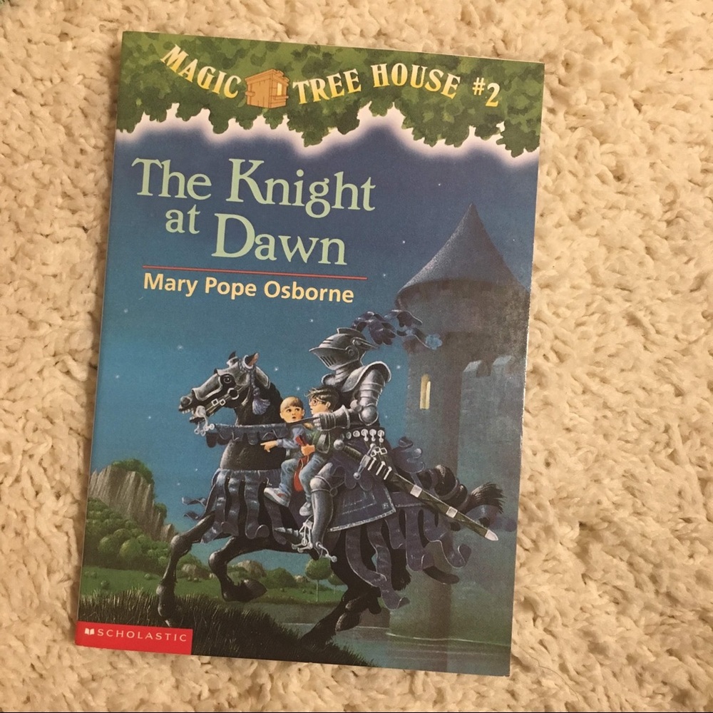 Magic Treehouse #2 The Knight at Dawn